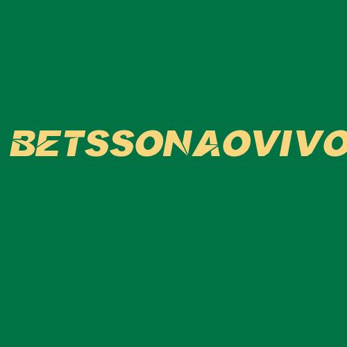 Logo da BETSSONAOVIVO