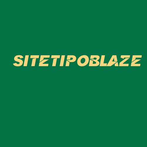 Logo da SITETIPOBLAZE